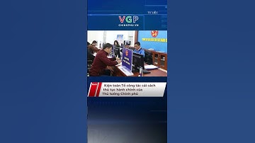 Kiện toàn Tổ công tác cải cách thủ tục hành chính của Thủ tướng Chính phủ