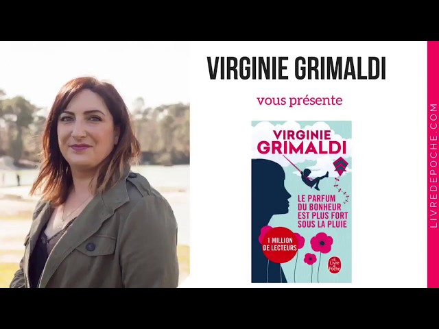 Le parfum du bonheur est plus fort sous la pluie - Virginie Grimaldi 