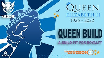 QUEEN ELIZABETH BUILD - HARDCORE - DIVISION 2 - PROTECTION FROM ELITE - COUNTDOWN