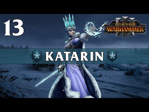 TZARINA KATARIN - The Ice Court - Total War: Warhammer 3 Campaign #13