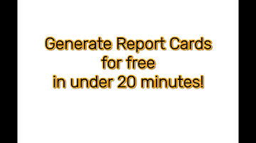 Generate report cards for free!!