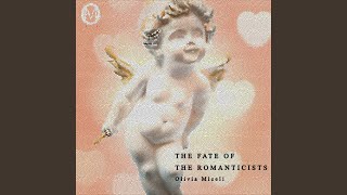 The Fate of The Romanticists