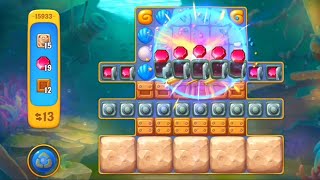 Fishdom 15933 Level - NO 💣🧨💥