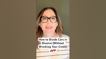 How to Divide Cars, ATV’s in Divorce (Without Wrecking Your Credit) 🚗💔