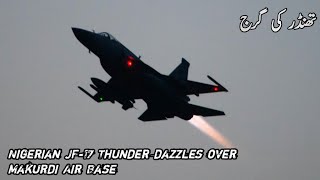 NAF JF-17 Thunder agile performance over Makurdi Air Base, new video | AM Raad