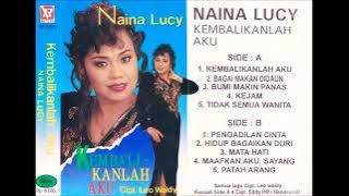 KEMBALIKANLAH AKU by Naina Lucy. Full Single Album Dangdut Original.