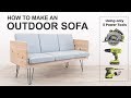 How to make an Outdoor Sofa with just 3 power tools