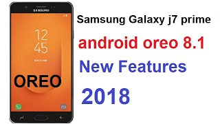 Samsung galaxy j7 prime oreo update add new features/ HINDI