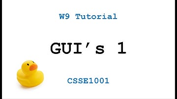 CSSE1001: Week 9 Tutorial Solutions - Graphical User Interfaces (GUI) 1