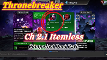 MCOC | Thronebreaker September 2024 | EQ 2.1 | Compelled Duel Path | LUPUS IN FABULA - Itemless