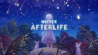 NEFFEX - Afterlife [Lyrics]