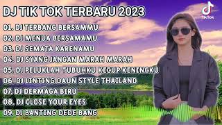 DJ TIKTOK TERBARU 2023 - DJ TERBANG BERSAMAMU X DJ MENUA BERSAMAMAMU_FULL BASS