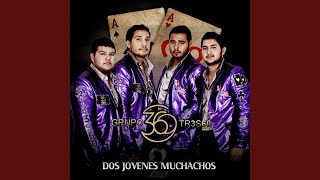 Dos Jovenes Muchachos