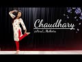 Chaudhary  dance cover  coke studio parulmalhotra  choreography  amit trivedi ft mame khan