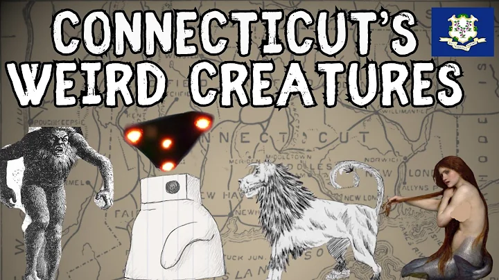 Exploring Connecticut's Weird Creatures: Myths and Legends of the United States