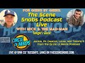 The scene snobs podcast live  circle of nerds