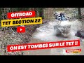 Offroad  on est tombs sur le tet   section 22  tnr 700 africa twin tiger 900 660 xtz