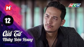 Giã Từ Những Đêm Hoang - Tập 12 Full | TFS Phim Hình Sự Tâm Lý Xã Hội Việt Nam 2022