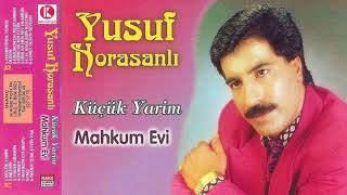 Yusuf Horasanlı -  Hasretinde Verem Oldum