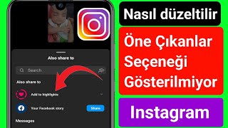 Öne Çıkanlar Seçeneğinin instagramda Görünmemesi Nasıl Düzeltilir [Yeni Güncelleme 2022]