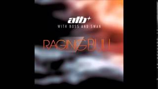 ATB - Raging Bull (Full Material of the single album)