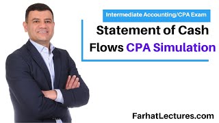 Statement of Cash Flows.  CPA Exam Simulation