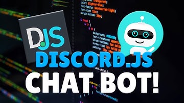 [NEW] DISCORD.JS CHAT BOT - API (2021)