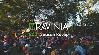 2021 Ravinia Season Recap