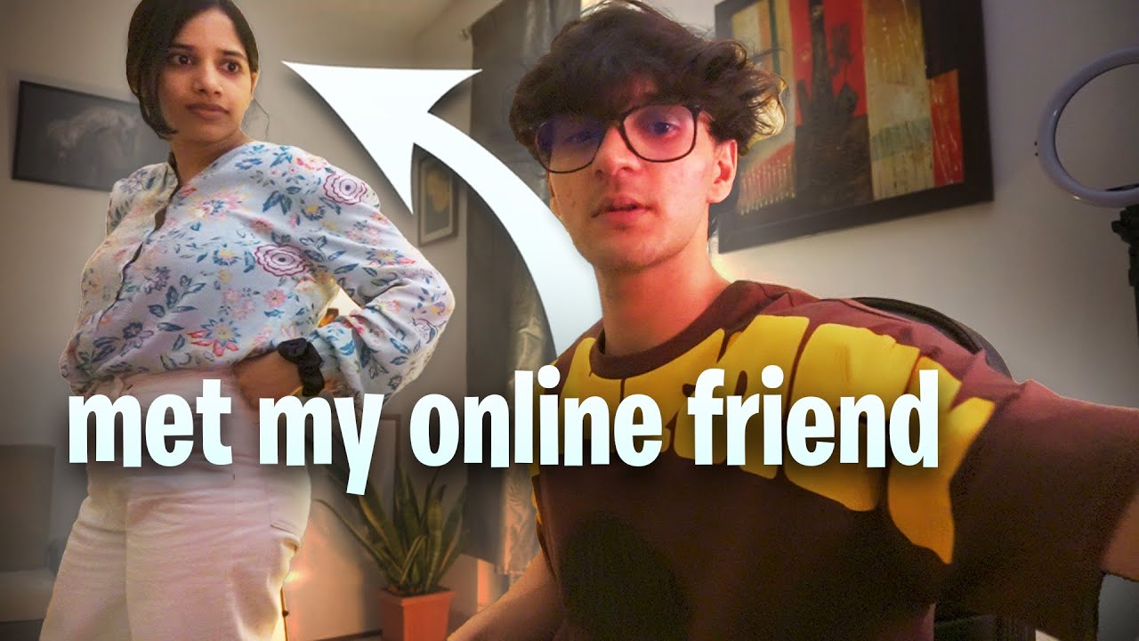Met my online friend for the first time