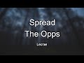 Lecrae  spread the opps lyrics