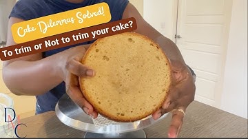 Should you trim the top of your Cakes before decorating?