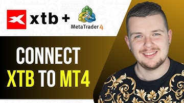 How To Connect XTB to MT4 - Quick Guide (2025)