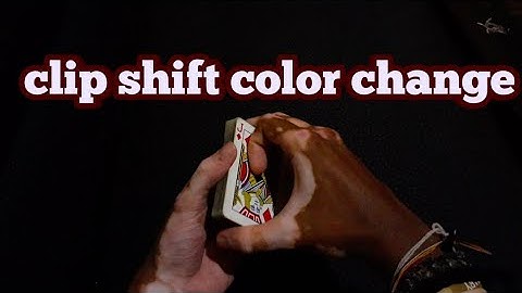 Clip shift color change card trick