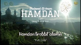 HAMDAN (Shalawat Nabi Al-Imam) Full Lirik