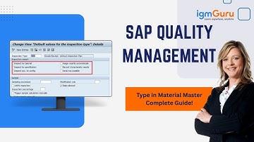 SAP QM | Inspection Types in SAP Quality Management (2025) @igmGuru