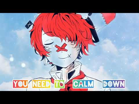 【FUKASE】You Need To Calm Down【Vocaloid Cover】