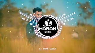 Gori Pahiro Jhan Bah Kati Choli | | Cg Dance Remix |  Dj Karan Kanker |