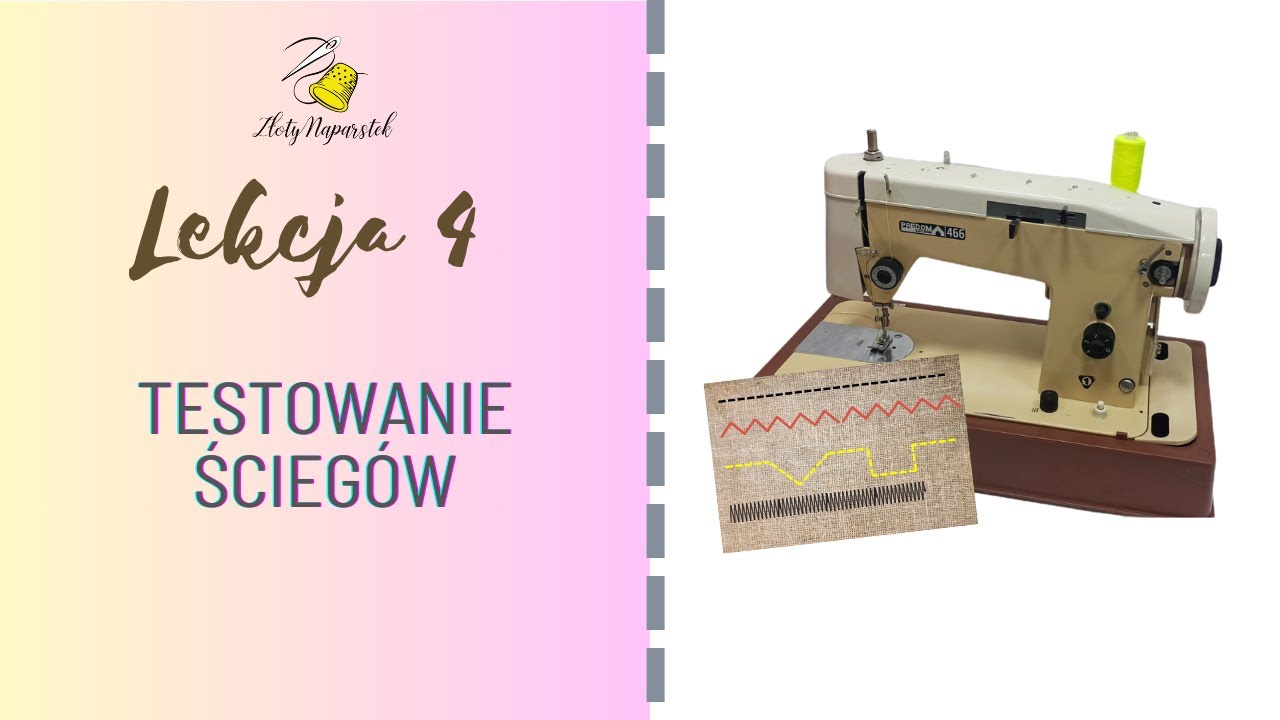 Łucznik 466 część 4 - testujemy ściegi maszynowe, jak szyć na maszynie