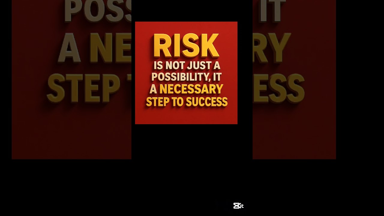 Embrace Risk: The Key to Success | Motivational Insights 