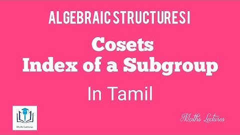 Cosets and Index of a Subgroup in Tamil