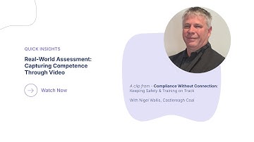 Real-World Assessment: Capturing Competence Through Video