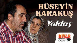 Hüseyin Karakuş - -Yoldaş -Unutulmayan türkü Resimi