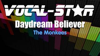 The Monkees - Daydream Believer Karaoke Version With Lyrics Hd Vocal-Star Karaoke