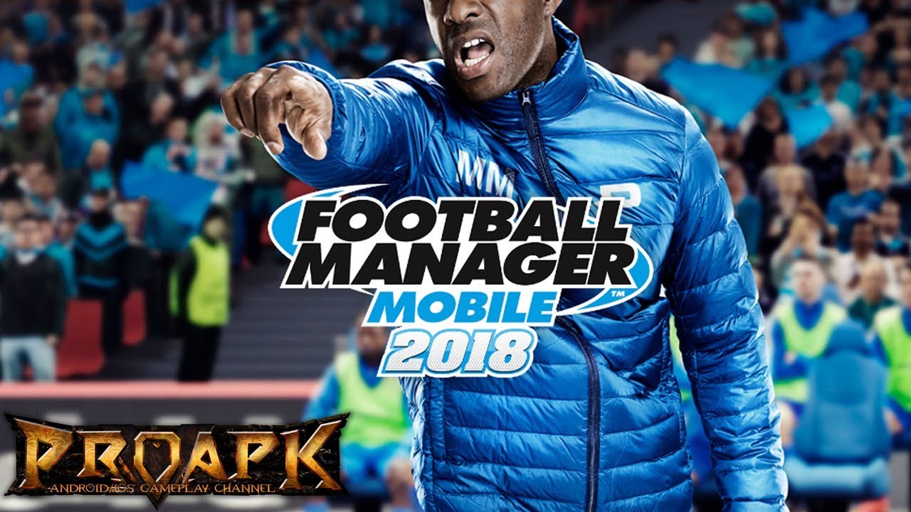 Download Football Manager 2018 - latest version