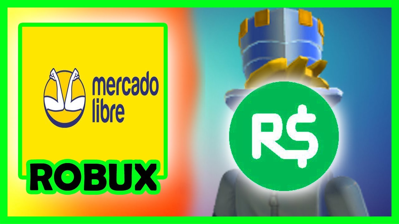 Como Comprar Robux En Mercado Libre Roblox Youtube - recarga robux roblox u s 6 50 en mercado libre