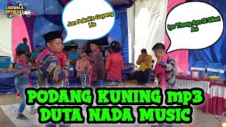 Carera   Podang Kuning Jok Pupus Gedang Omah Lowo  Duta Nada Gayeng
