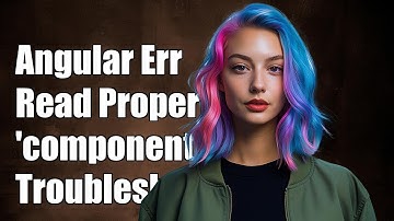 Angular Error: Cannot Read Property 