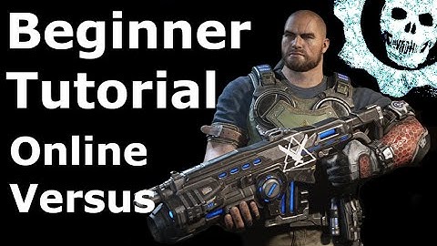 Gears Beginner Versus Tutorial
