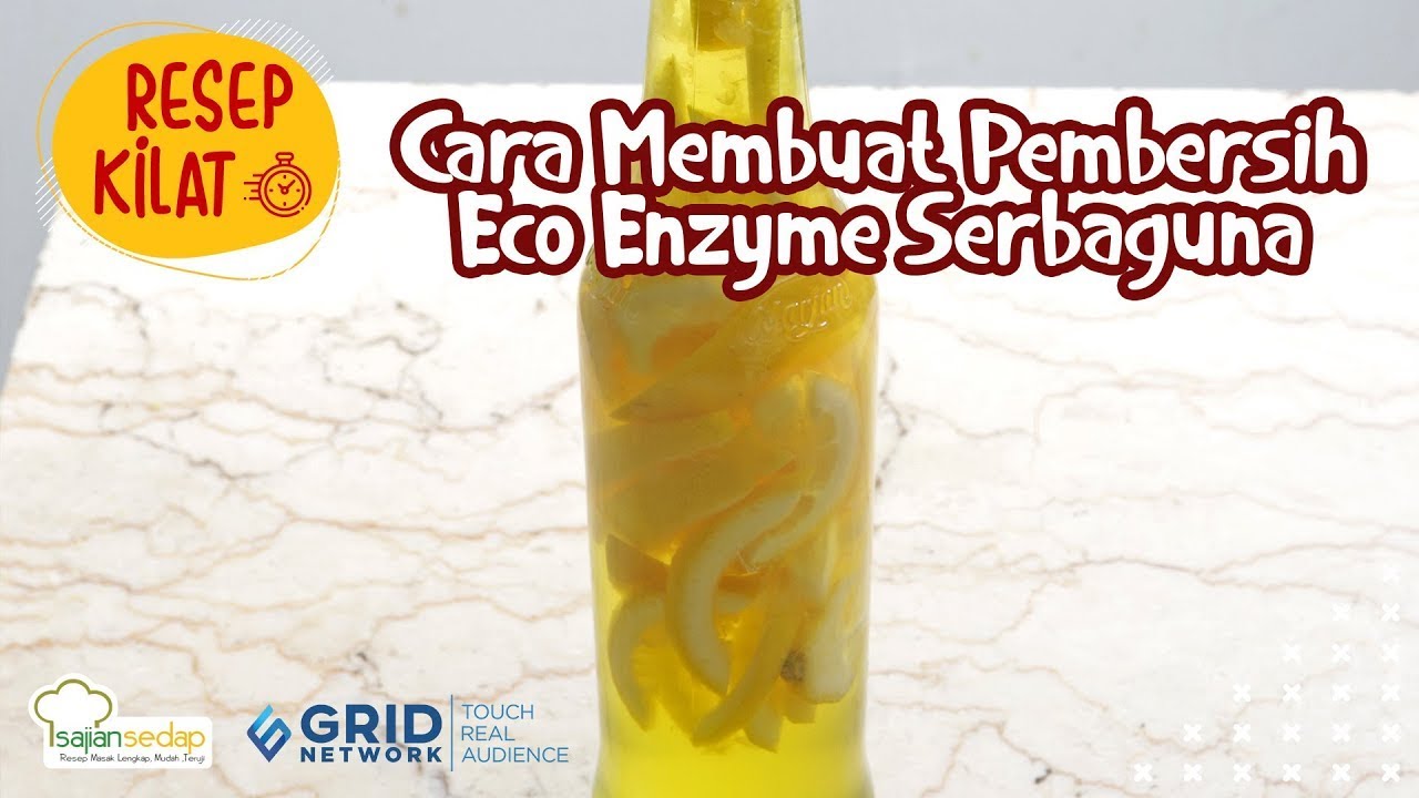 Cara Membuat Pembersih Eco Enzyme Serbaguna yang Ramah Lingkungan 