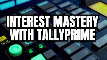 TallyPrime Interest Calculations Expert Guide